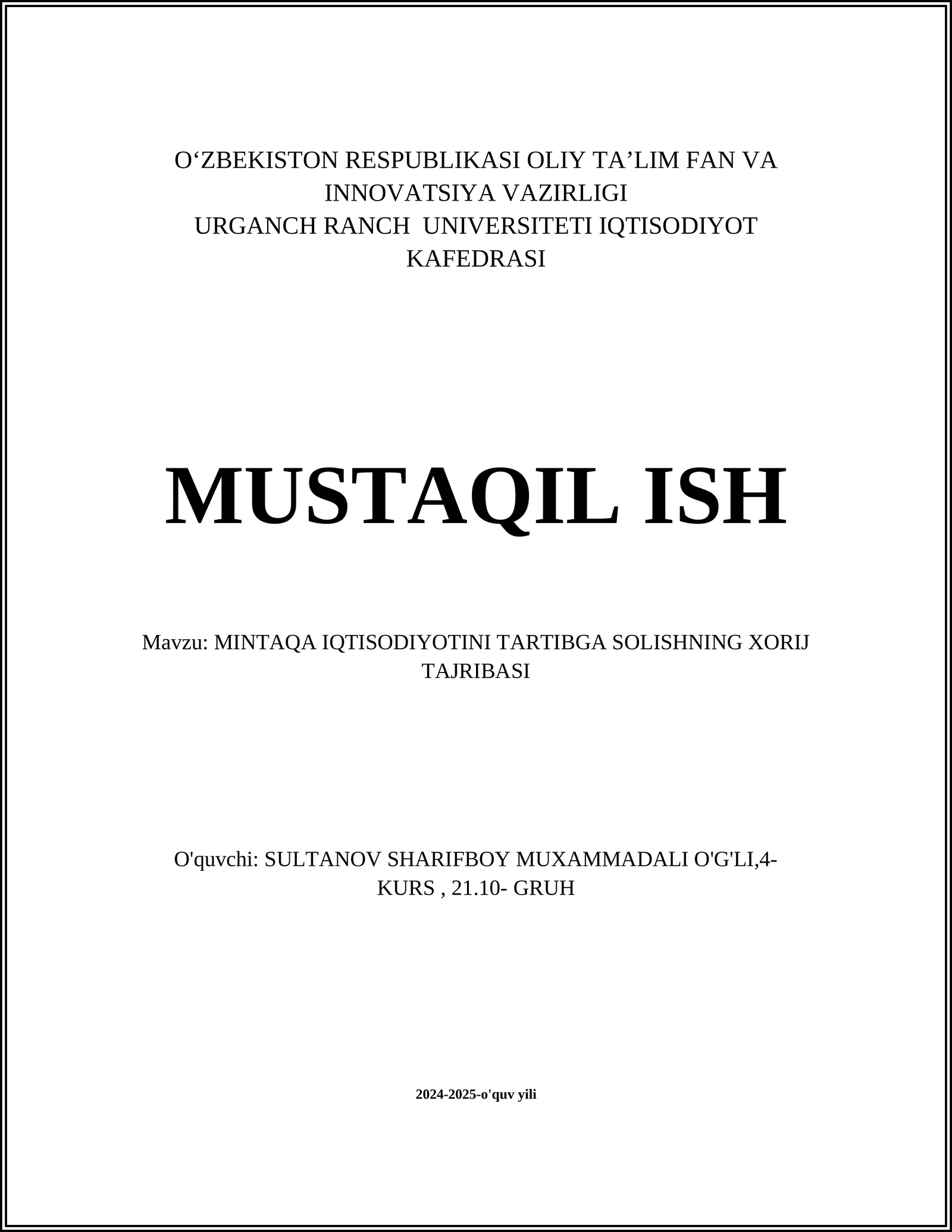 MINTAQA IQTISODIYOTINI TARTIBGA SOLISHNING XORIJ TAJRIBASI
