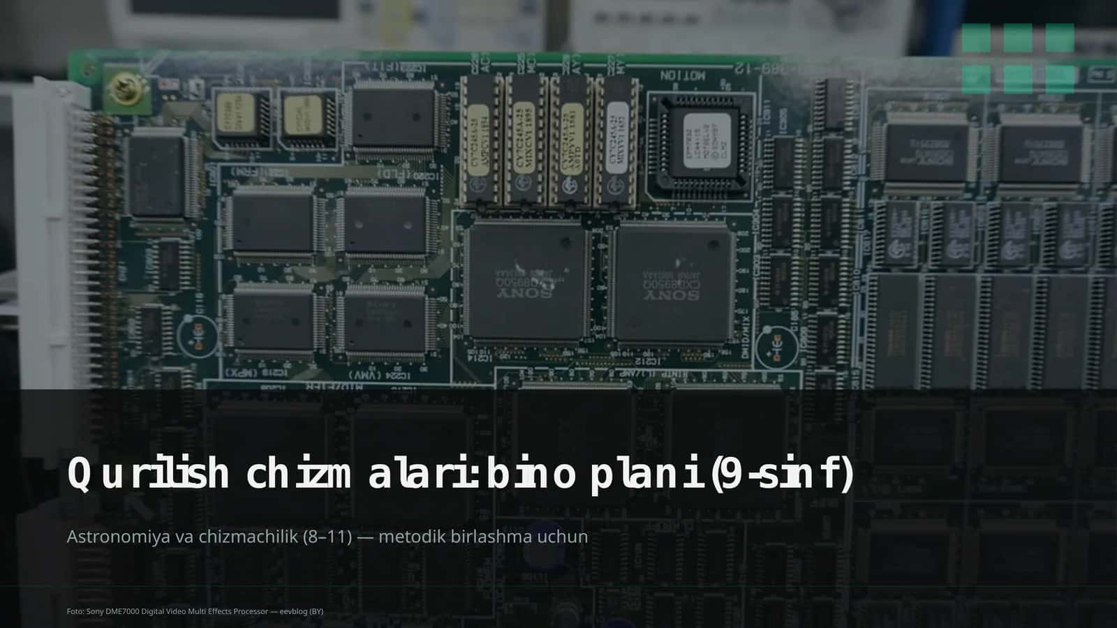 Qurilish chizmalari: bino plani (9-sinf)