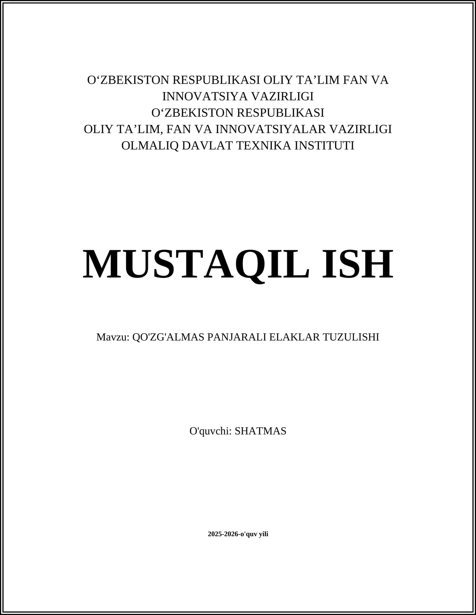QO'ZG'ALMAS PANJARALI ELAKLAR TUZULISHI