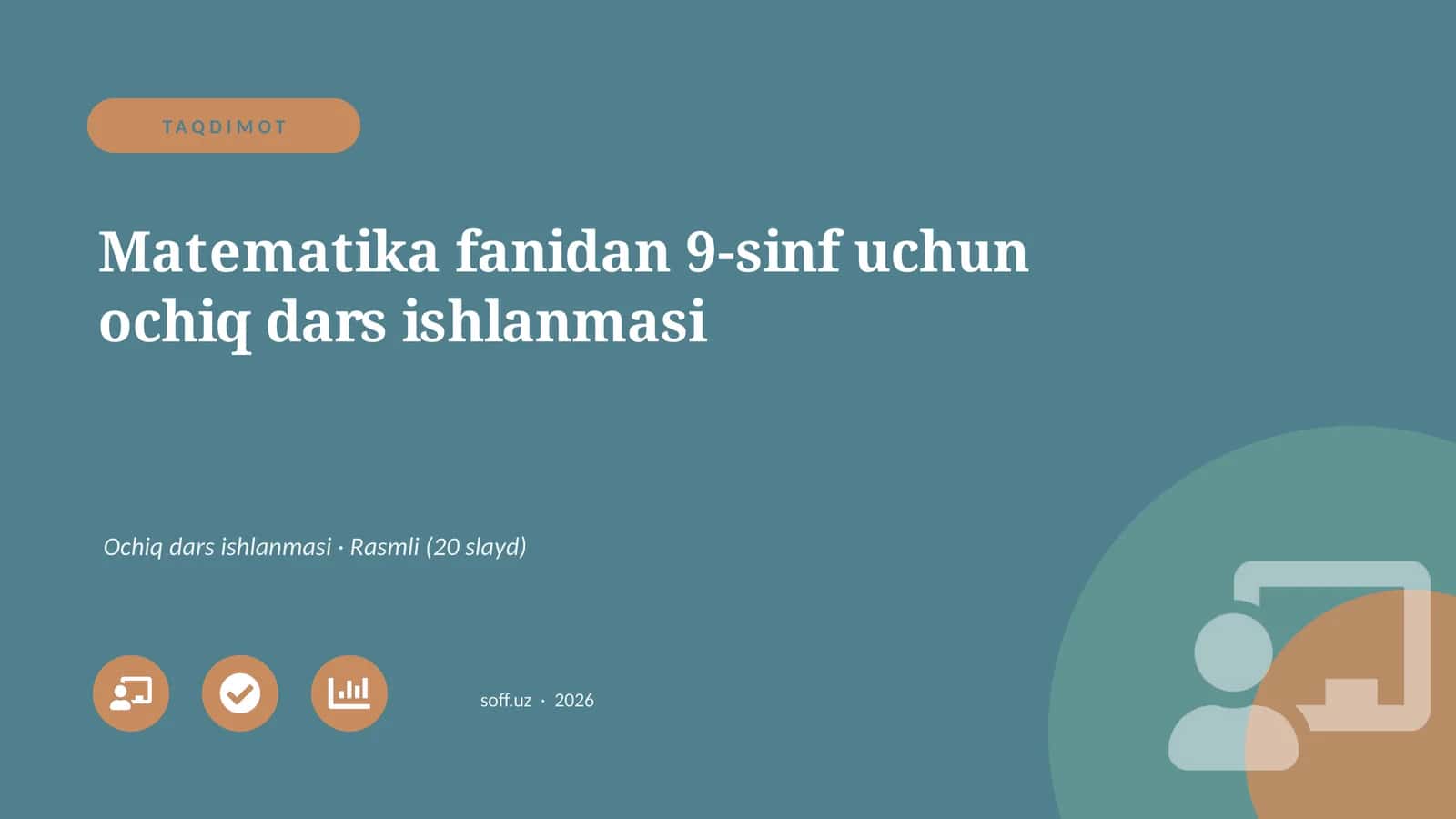 Matematika fanidan 9-sinf uchun ochiq dars ishlanmasi