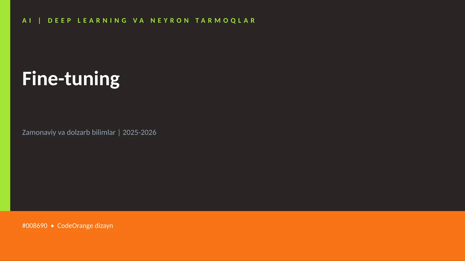 AI | DEEP LEARNING VA NEYRON TARMOQLAR