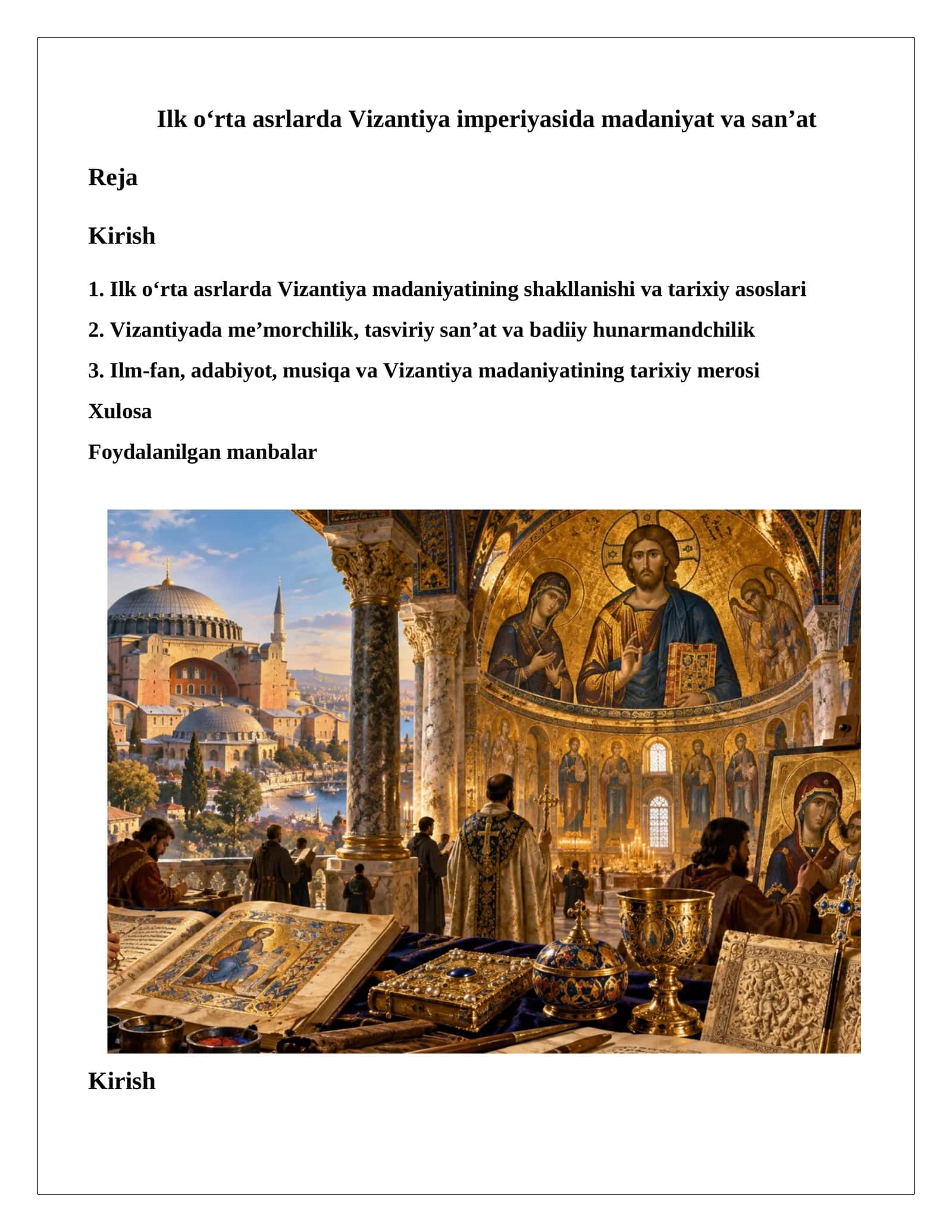 Ilk o‘rta asrlarda Vizantiya imperiyasida madaniyat va san’at