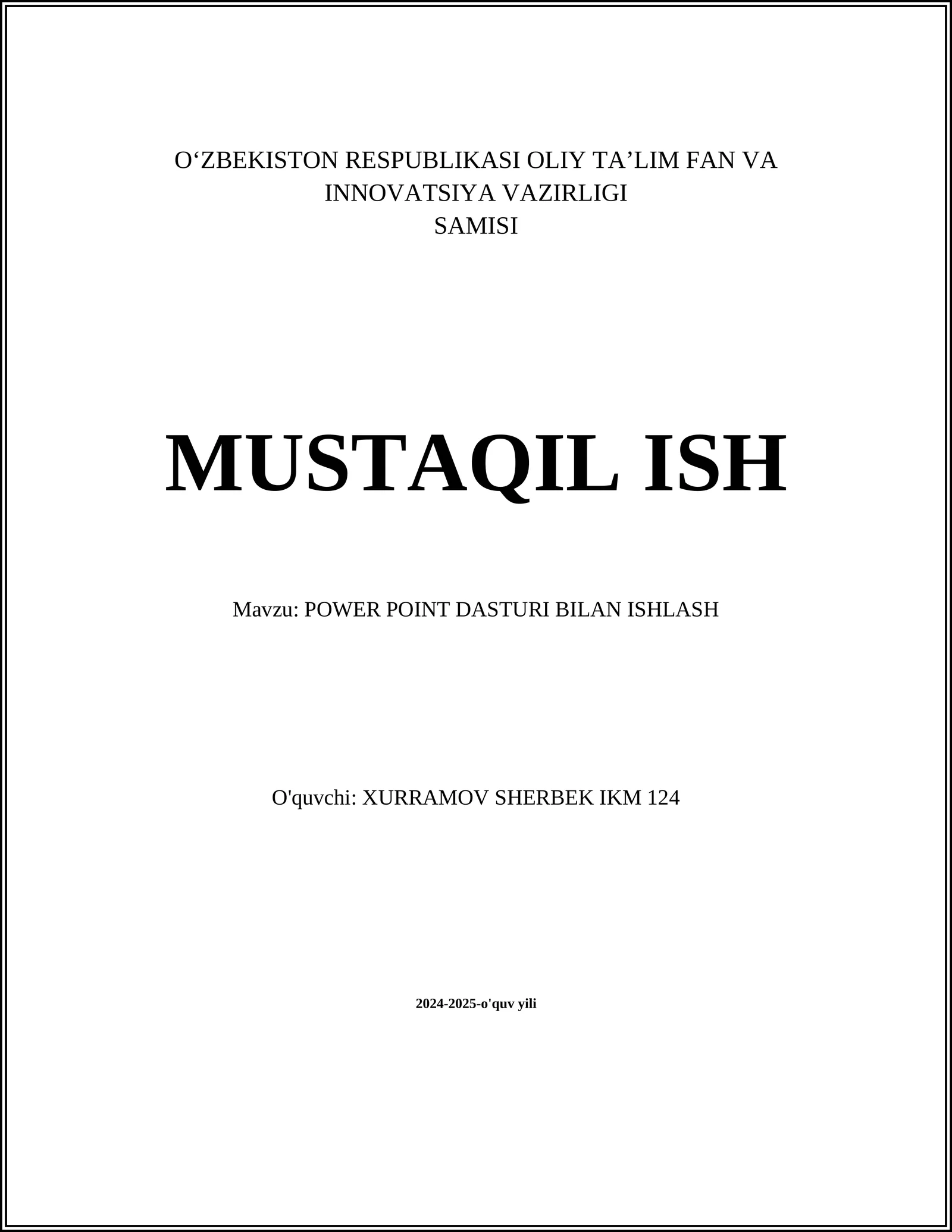 POWER POINT DASTURI BILAN ISHLASH