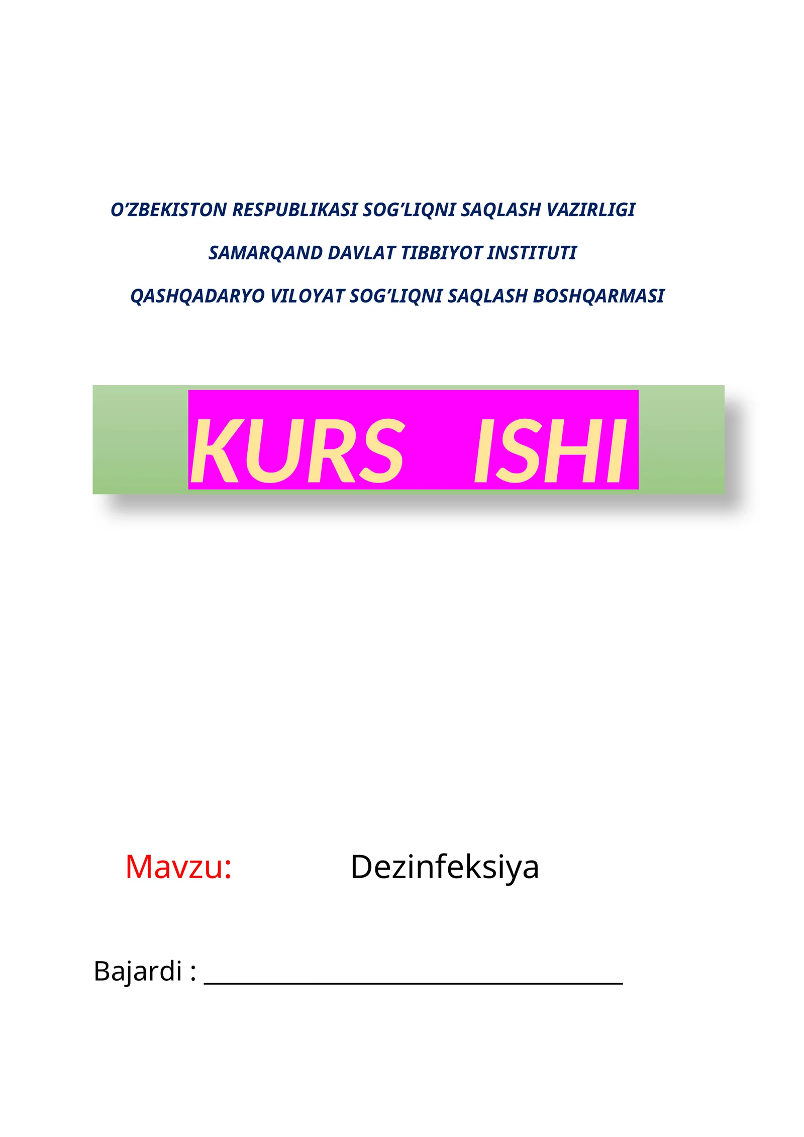 Dezinfeksiya Kurs Ishi