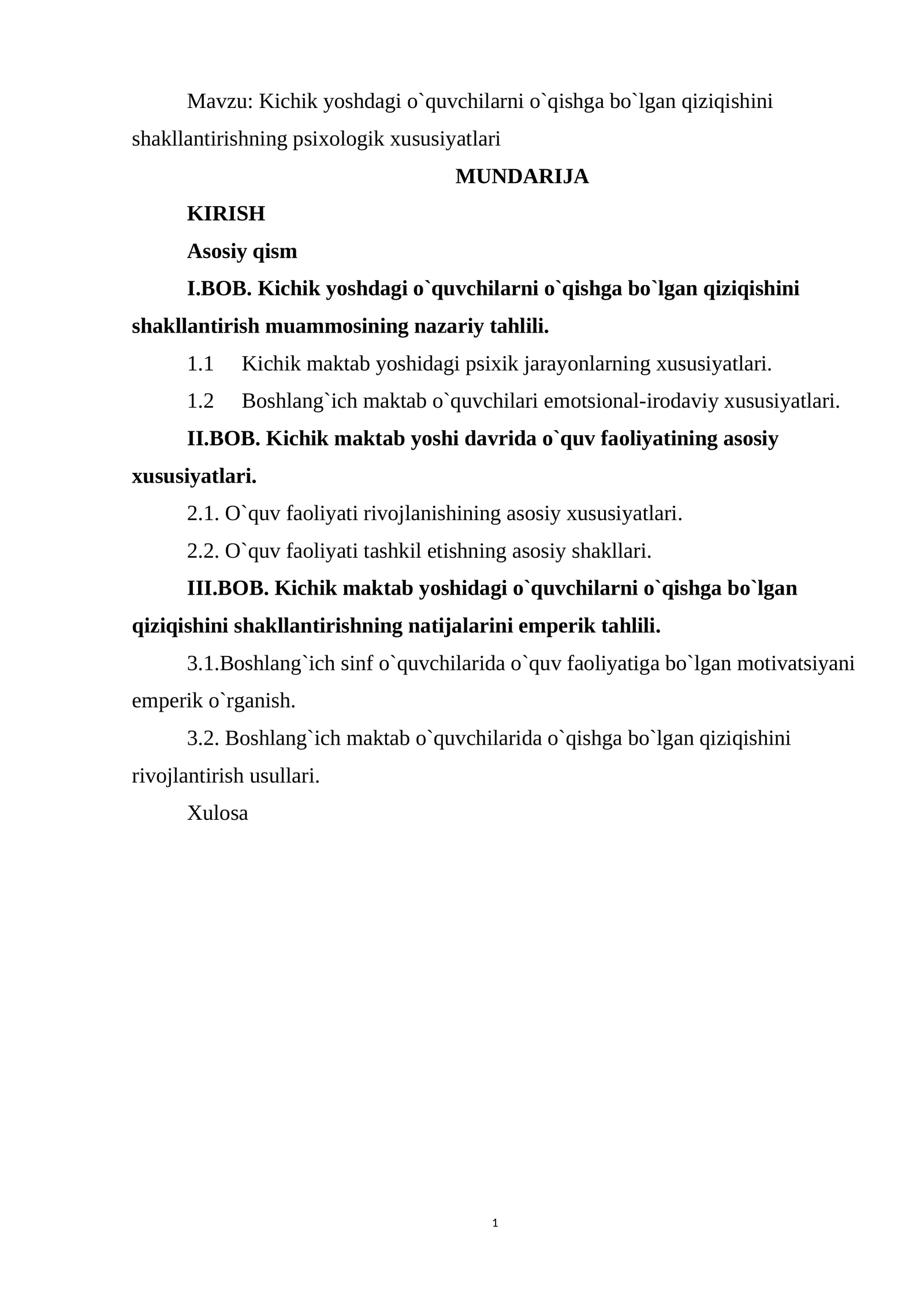 Kichik yoshdagi o`quvchilarni o`qishga bo`lgan qiziqishini shakllantirishning psixologik xususiyatlari