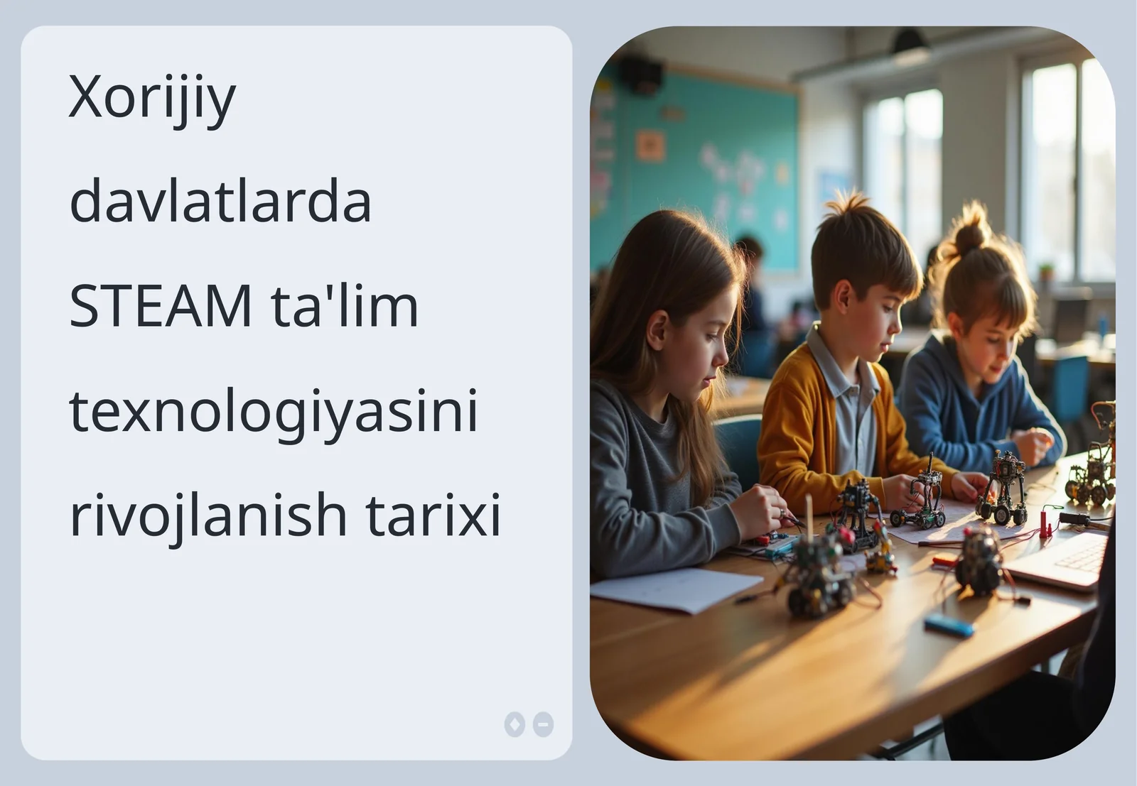 Xorijiy davlatlarda STEAM ta'lim texnologiyasini rivojlanish tarixi
