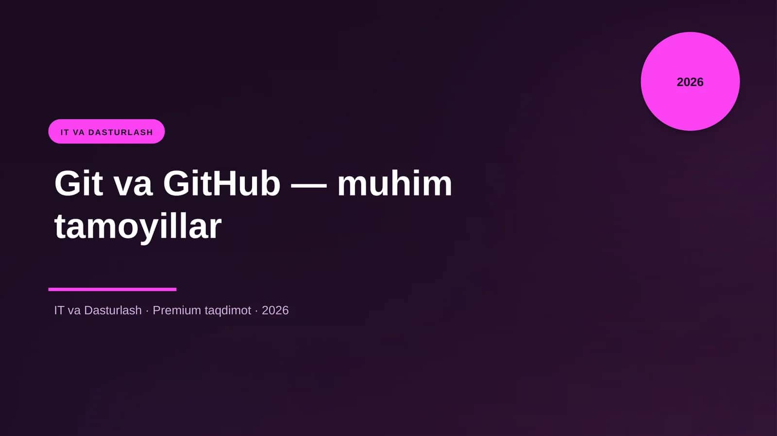 Git va GitHub — muhim tamoyillar