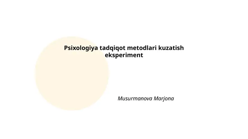 Psixologiya tadqiqot metodlari kuzatish eksperiment