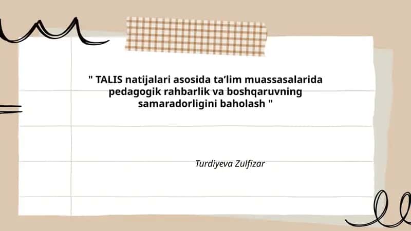 TALIS natijalari asosida maktab rahbarlarining pedagogik liderligi va uning samaradorligini baholash