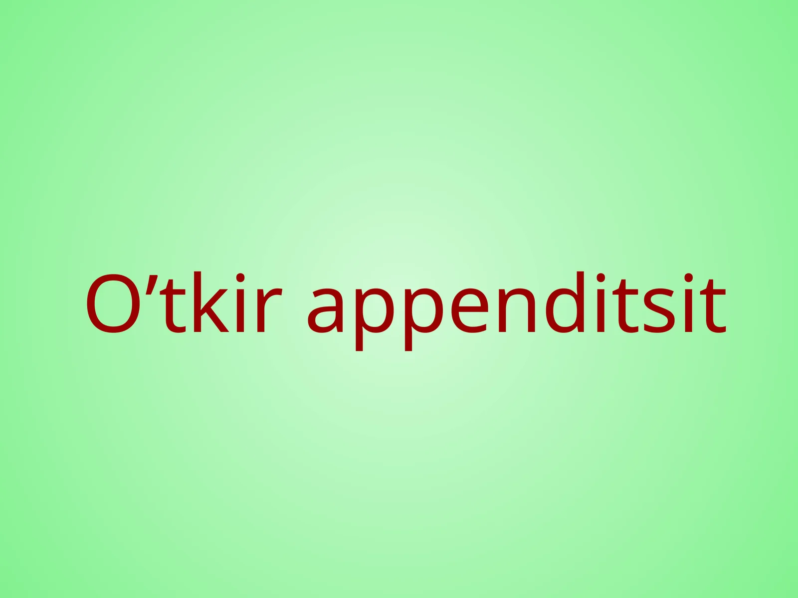 O’tkir appenditsit