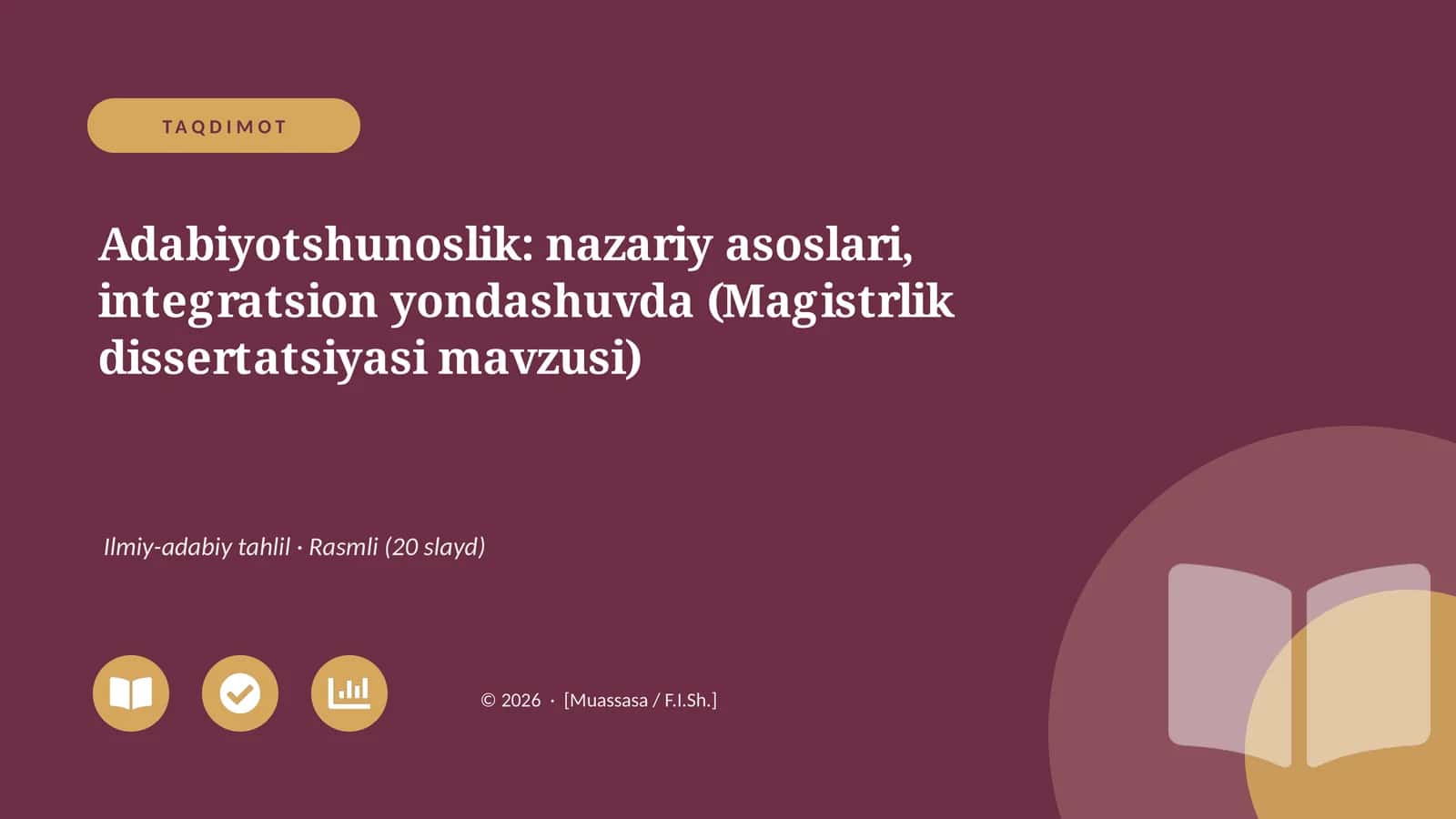 Adabiyotshunoslik: nazariy asoslari, integratsion yondashuvda (Magistrlik dissertatsiyasi mavzusi)