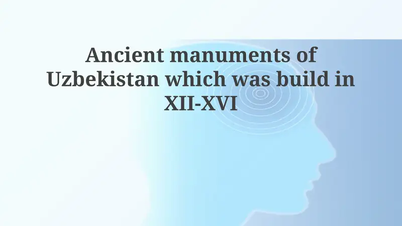 Ancient Monuments of Uzbekistan