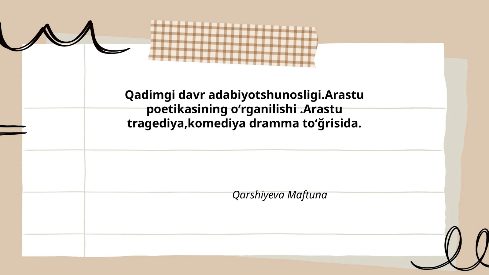 Qadimgi davr adabiyotshunosligi.Arastu poetikasining oʻrganilishi.Arastu tragediya,komediya dramma toʻğrisida