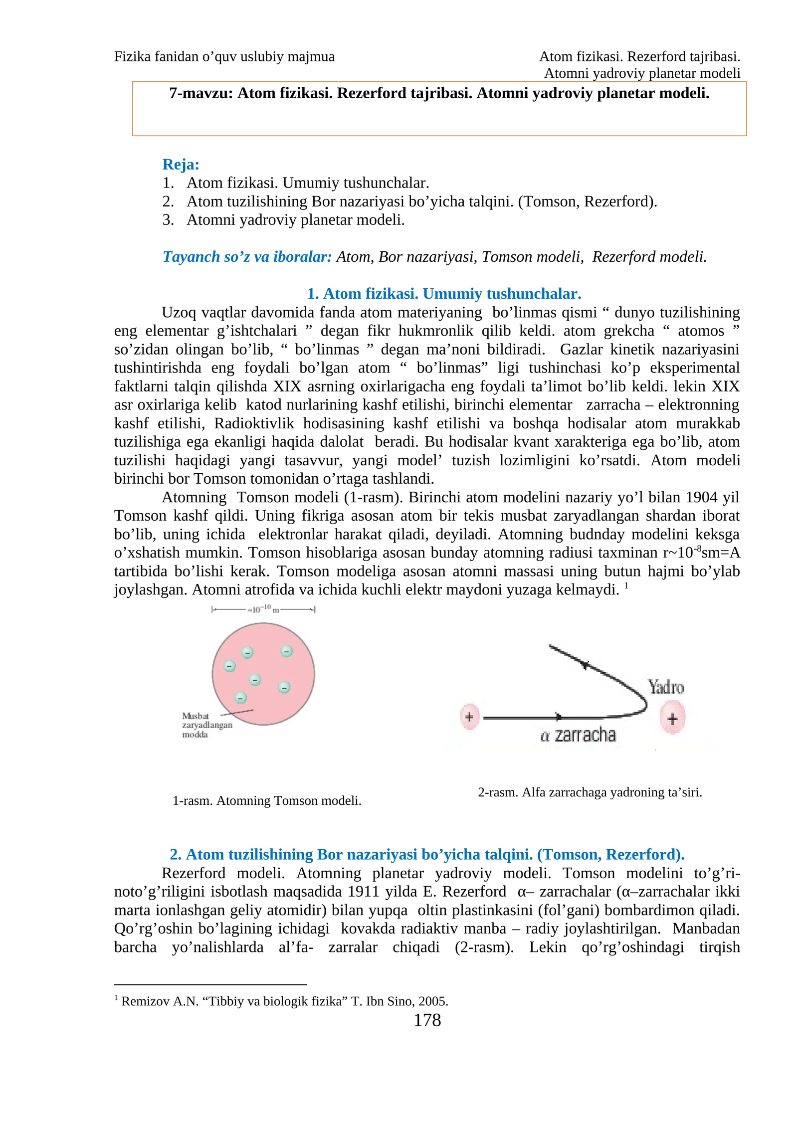 Atom fizikasi. Rezerford tajribasi. Atomni yadroviy planetar modeli