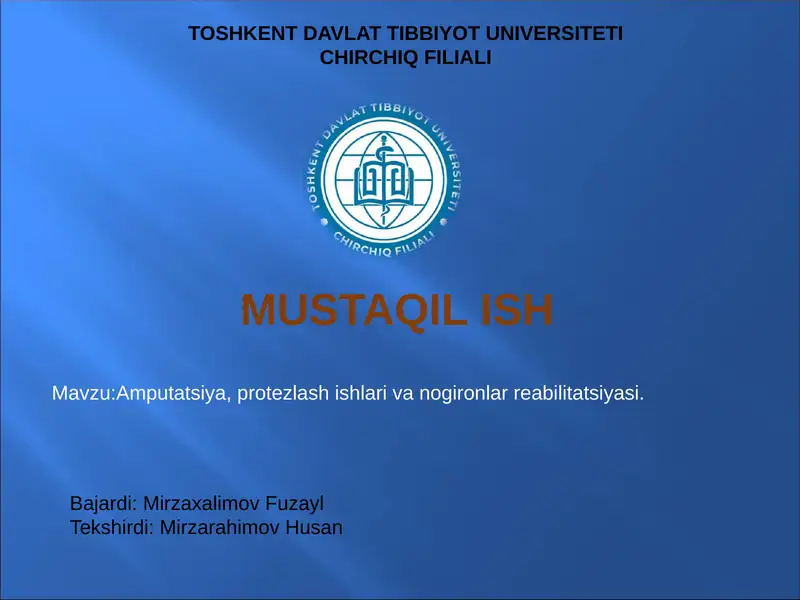 Amputatsiya, protezlashishlar va noqironlar reabilitatsiyasi