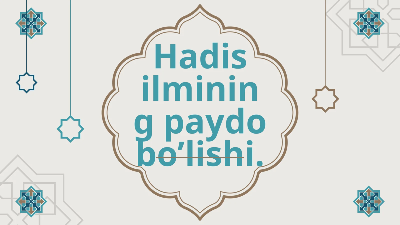 Hadis ilmining paydo bo’lishi