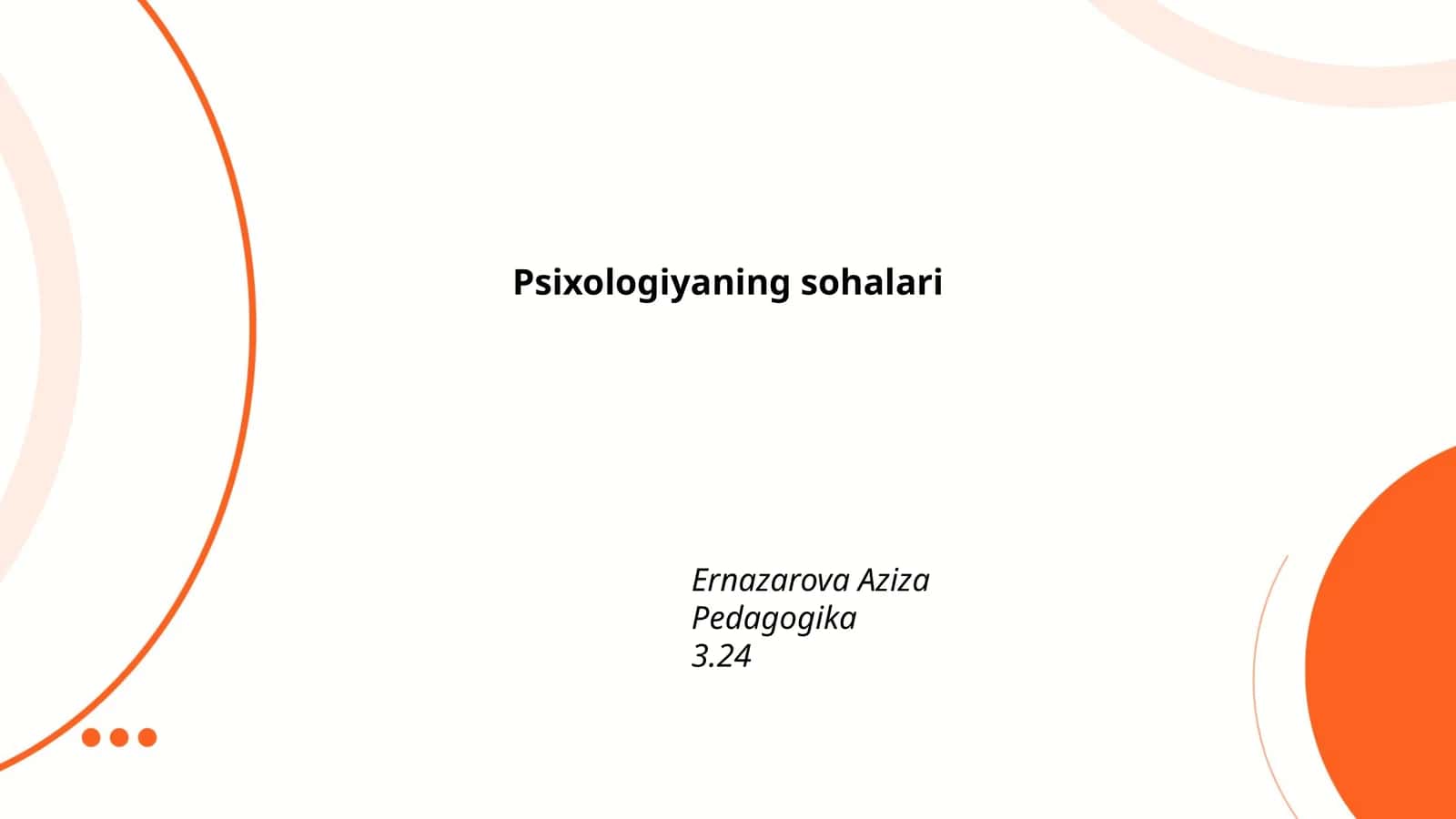 Psixologiyaning sohalari