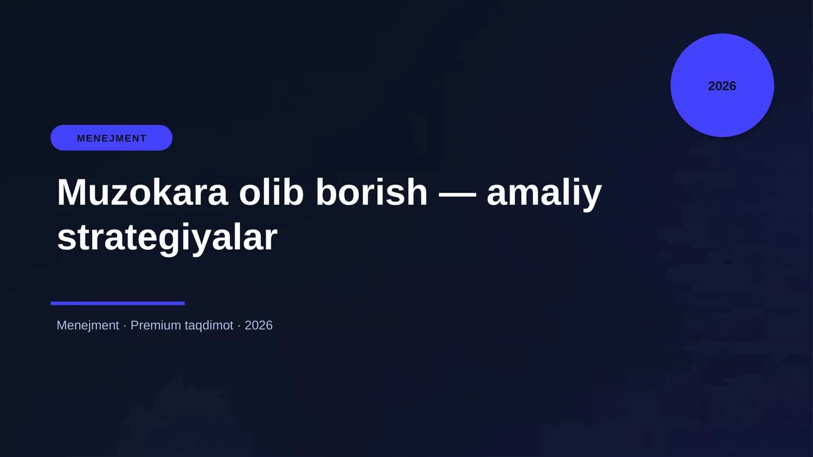 Muzokara olib borish — amaliy strategiyalar