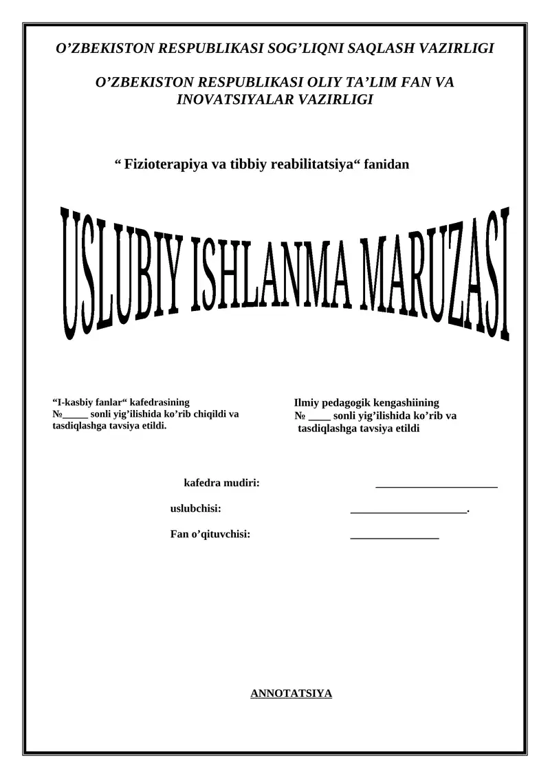 Fizioterapiya va tibbiy reabilitatsiya USLUBIY