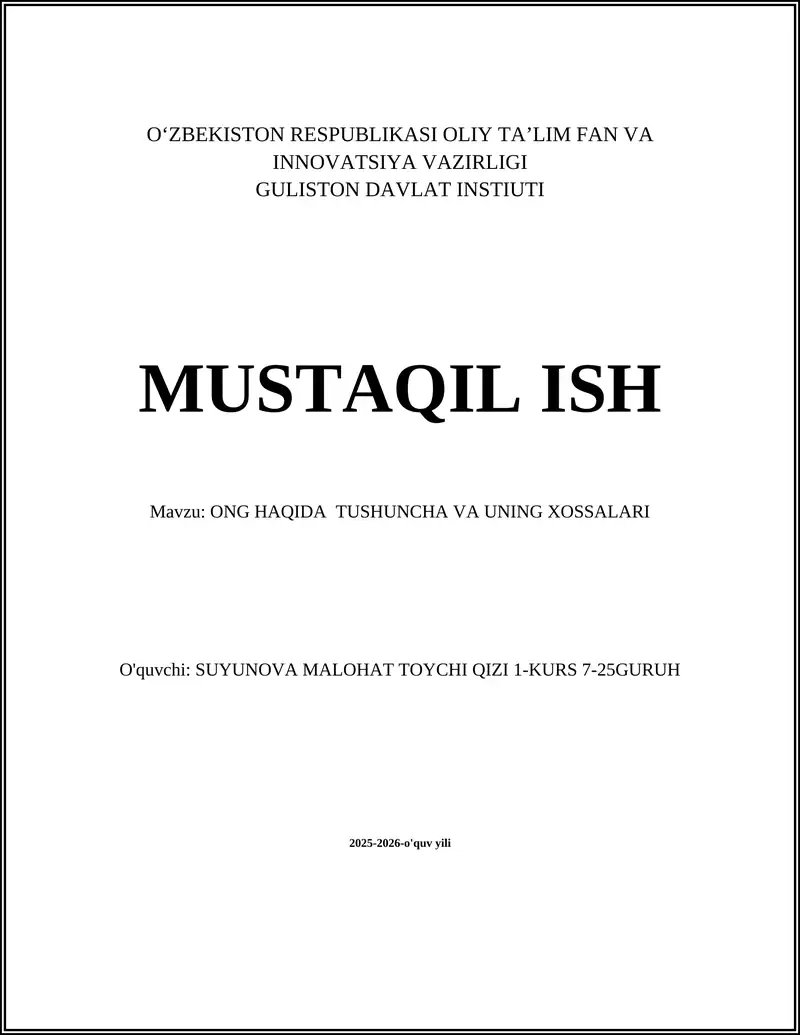 ONG HAQIDA TUSHUNCHA VA UNING XOSSALARI
