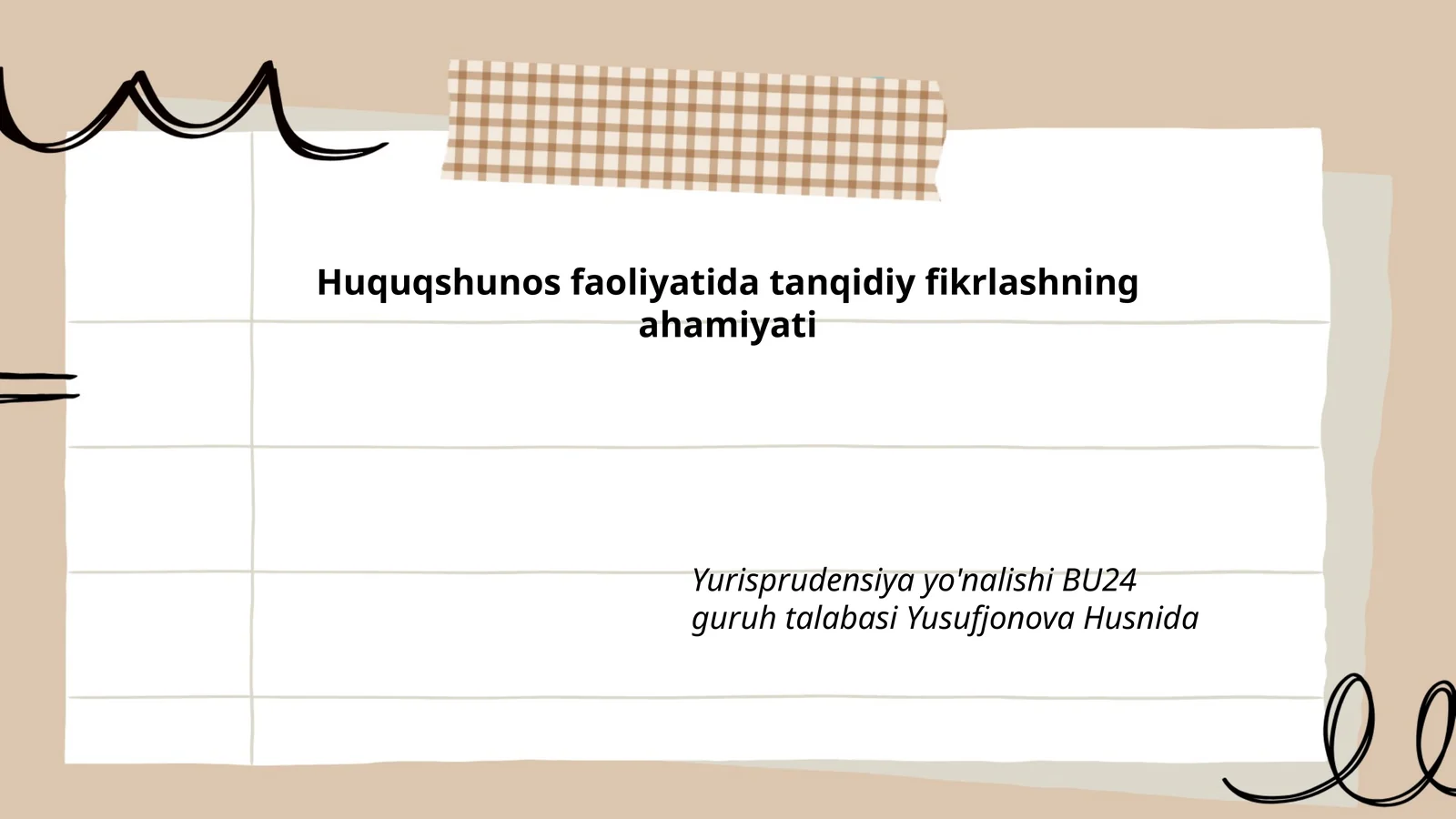 Huquqshunos faoliyatida tanqidiy fikrlashning ahamiyati