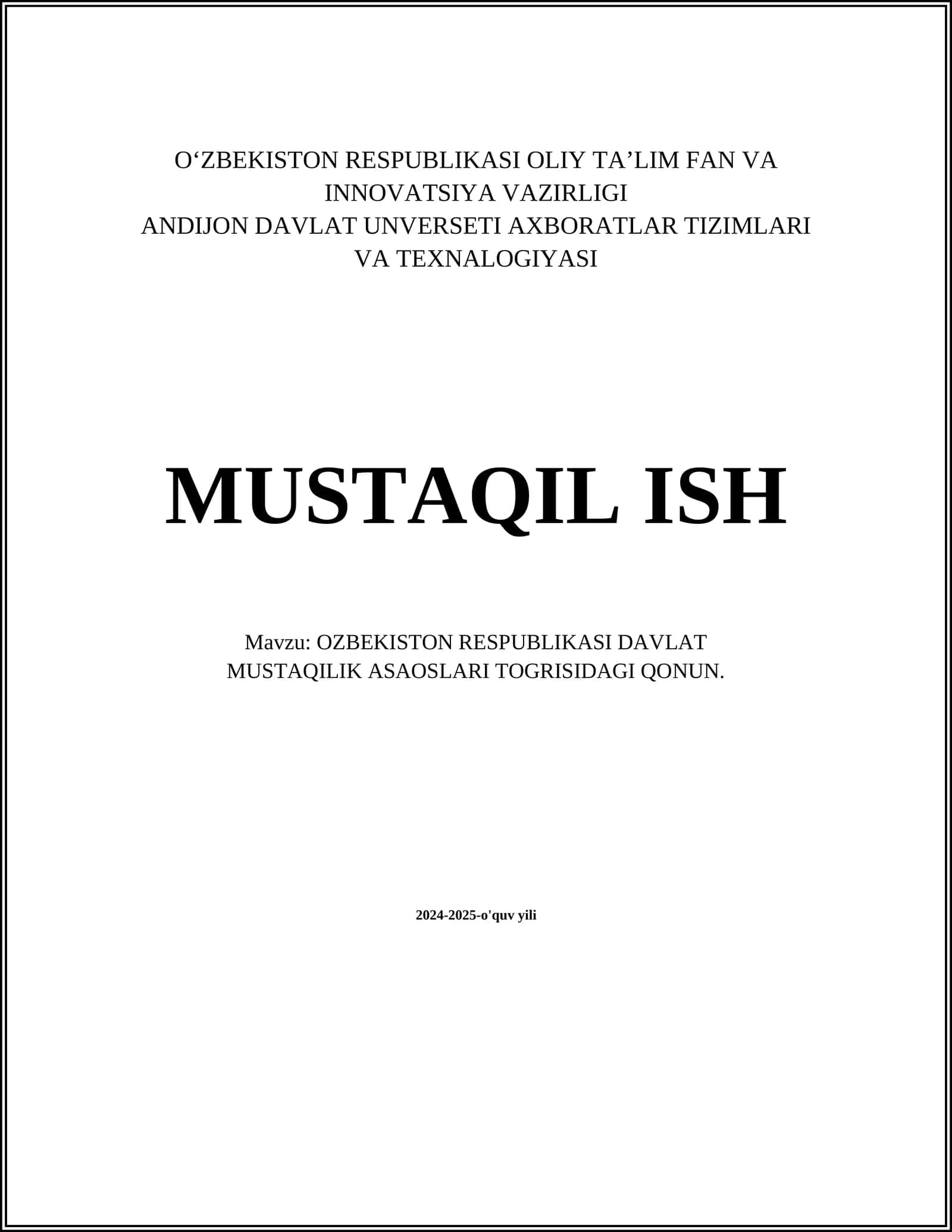 O‘ZBEKISTON RESPUBLIKASI DAVLAT MUSTAQILIK ASAOSLARI TOGRISIDAGI QONUN
