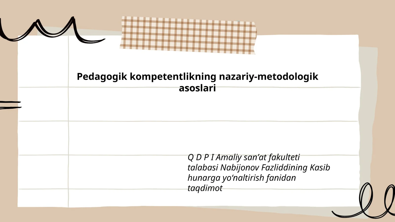 Pedagogik kompetentlikning nazariy-metodologik asoslari