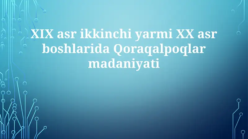 Qoraqalpoqlar Madaniyati