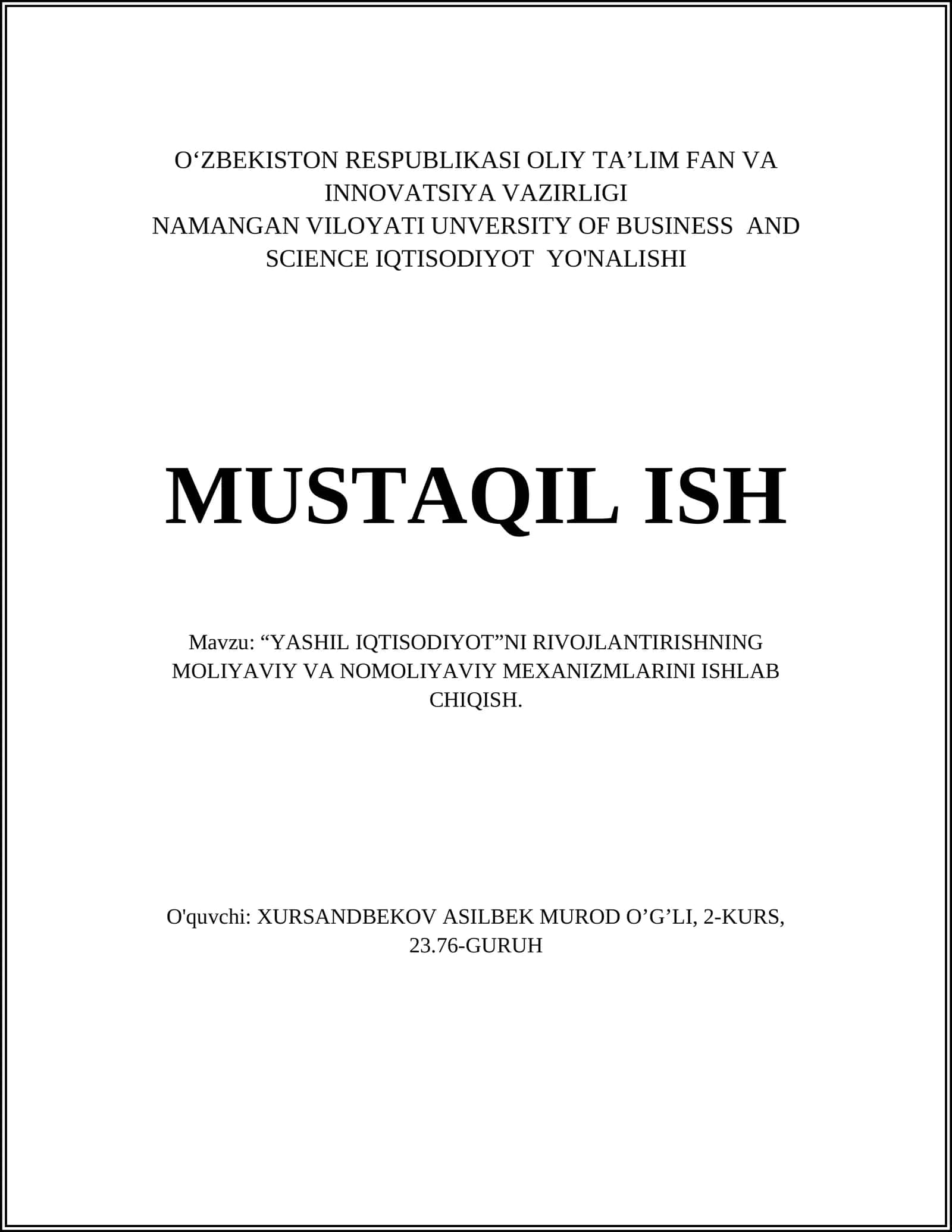 “YASHIL IQTISODIYOT”NI RIVOJLANTIRISHNING MOLIYAVIY VA NOMOLIYAVIY MEXANIZMLARINI ISHLAB CHIQISH