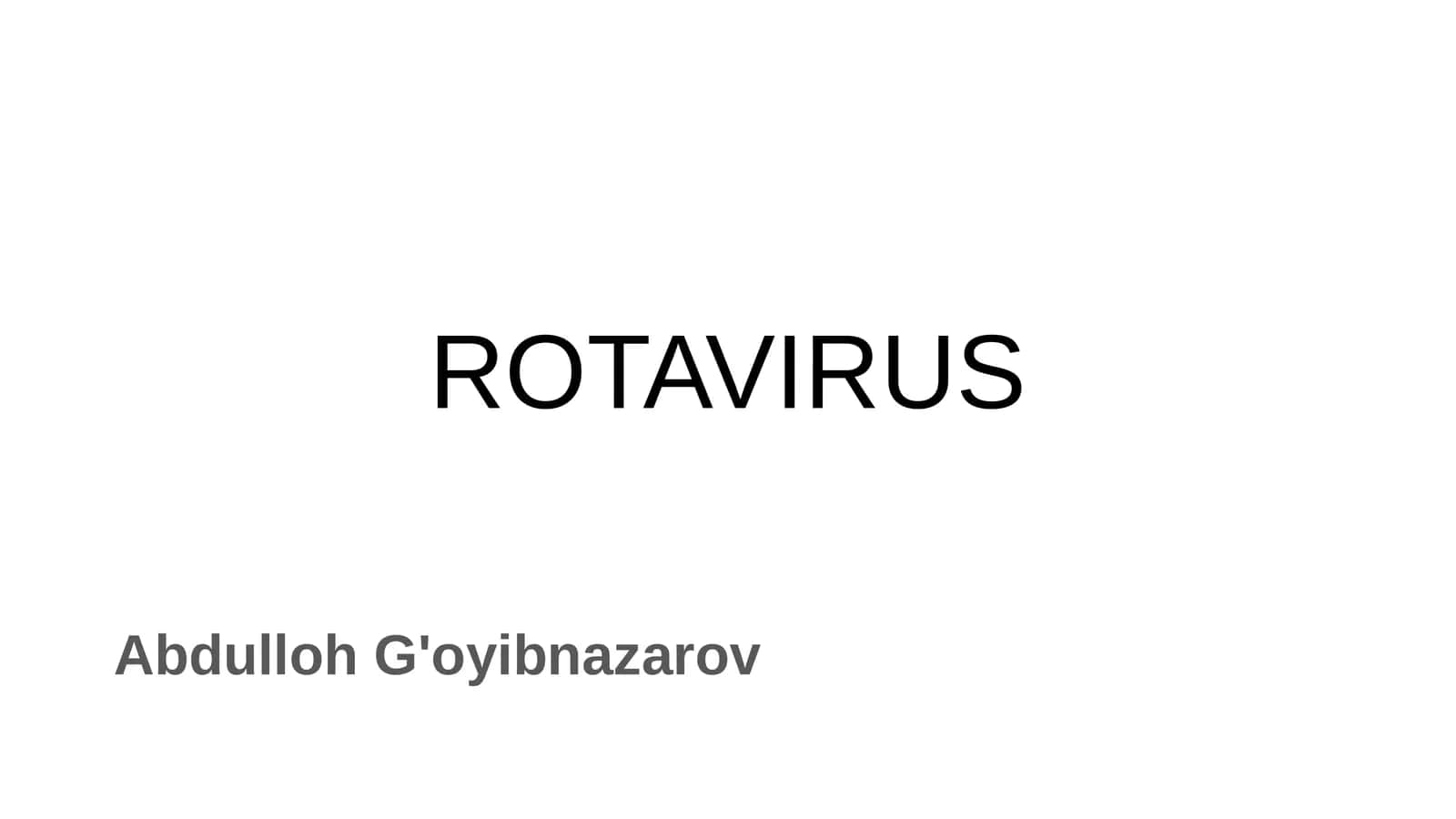 ROTAVIRUS