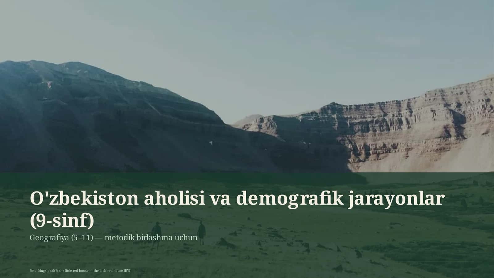 O'zbekiston aholisi va demografik jarayonlar (9-sinf)