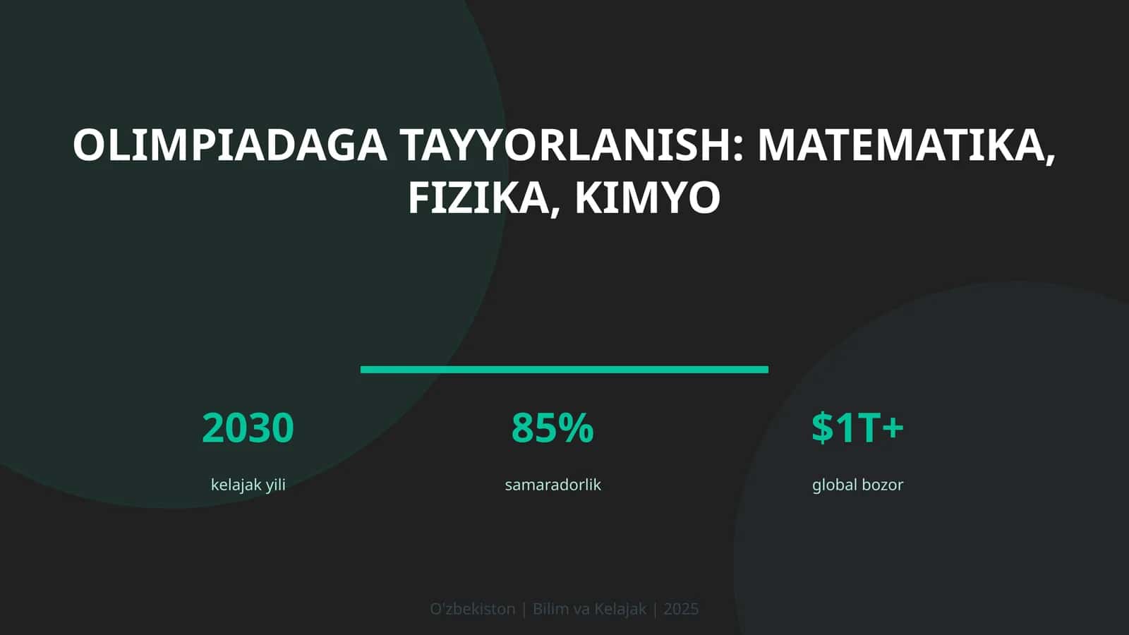 Olimpiadaga tayyorlanish: matematika, fizika, kimyo