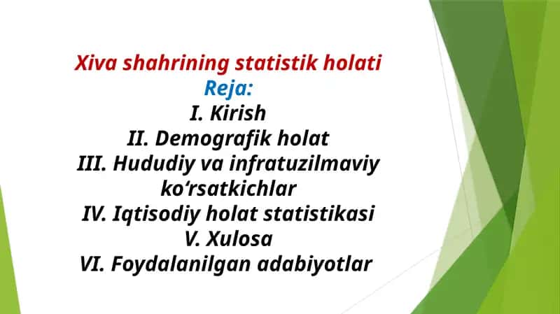 Xiva shahrining statistik holati