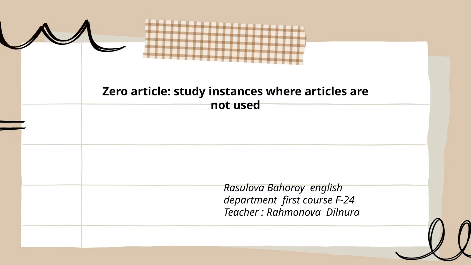 Zero article: study instances where articles are not used