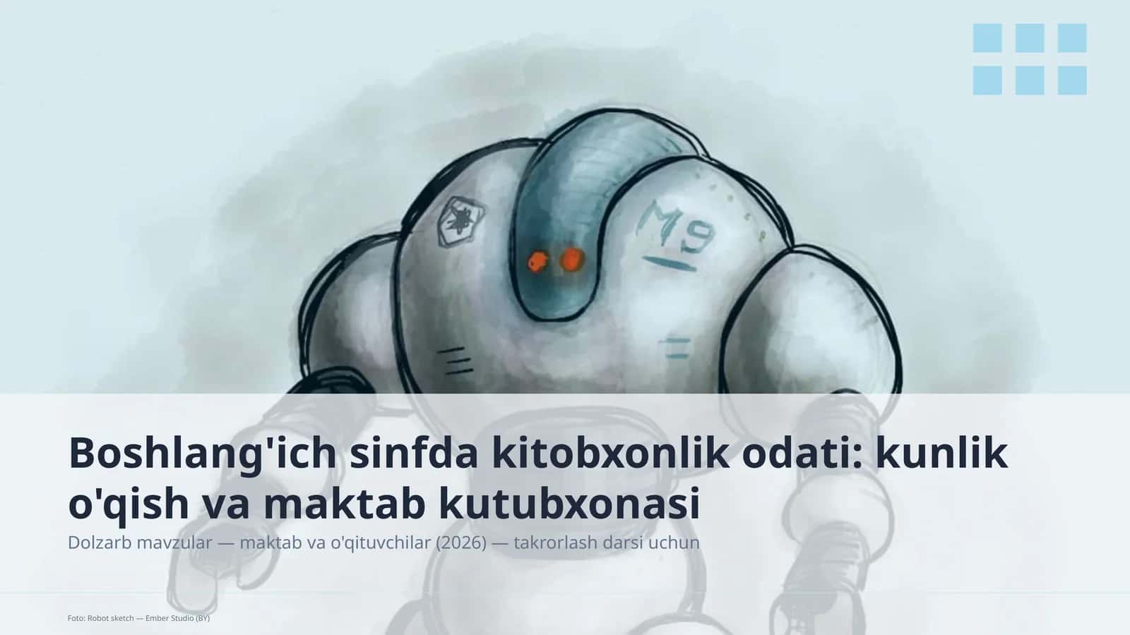 Boshlang'ich sinfda kitobxonlik odati: kunlik o'qish va maktab kutubxonasi