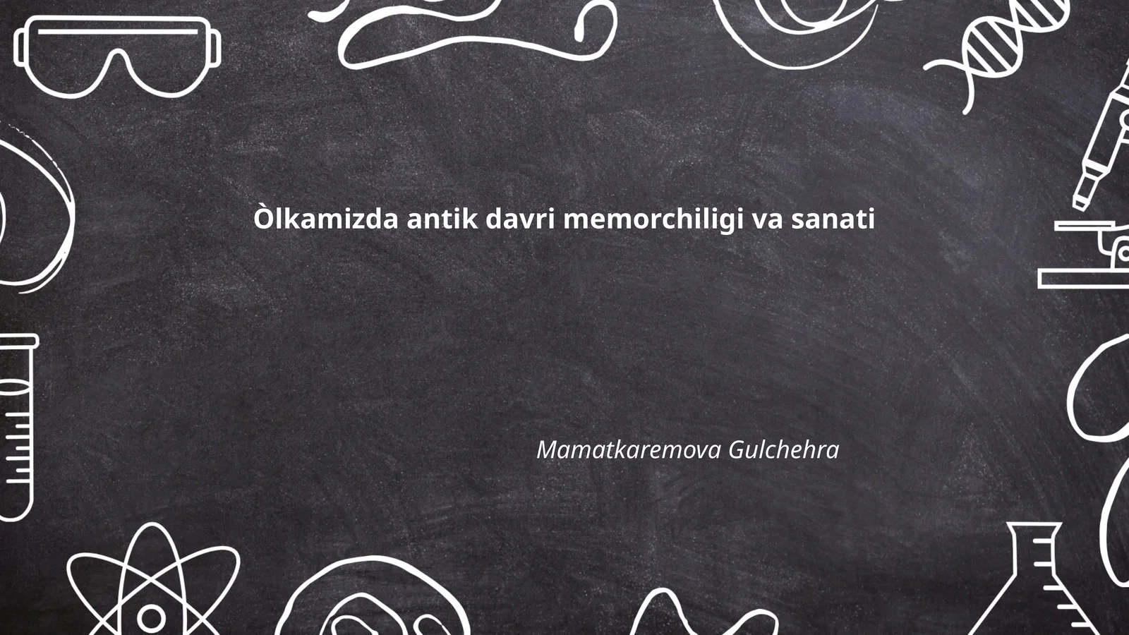 Òlkamizda antik davri memorchiligi va sanati