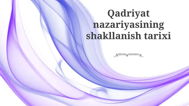 Qadriyat nazariyasining shakllanish tarixi