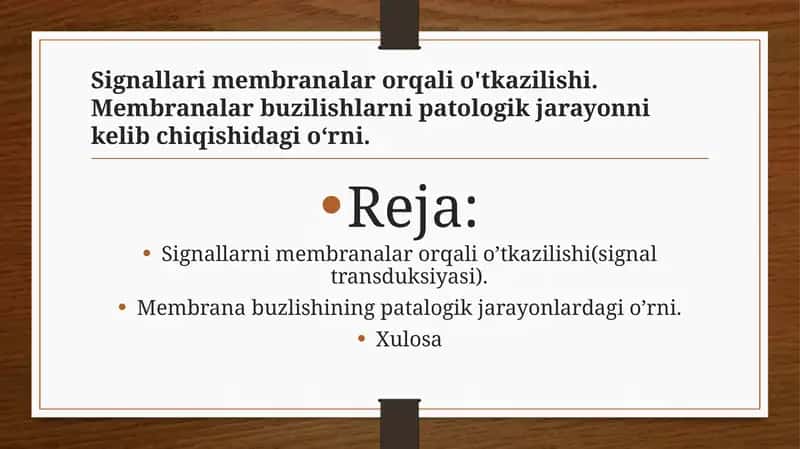 Signallari membranalar orqali o'tkazilishi. Membranalar buzilishlarni patologik jarayonni kelib chiqishidagi o‘rni.