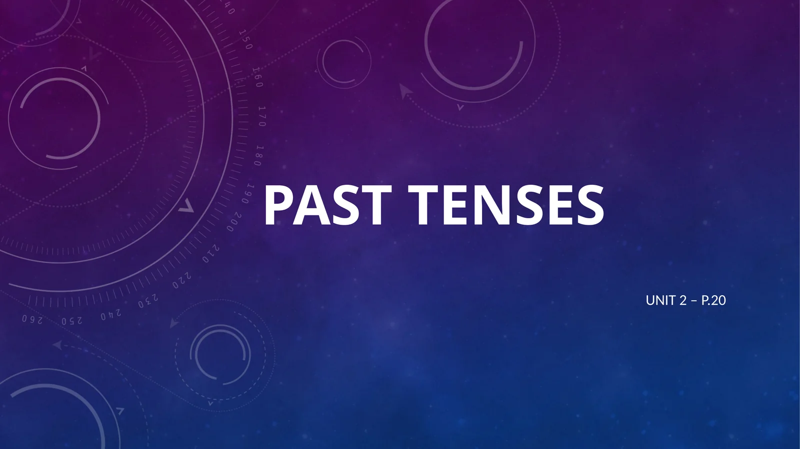 PAST TENSES
