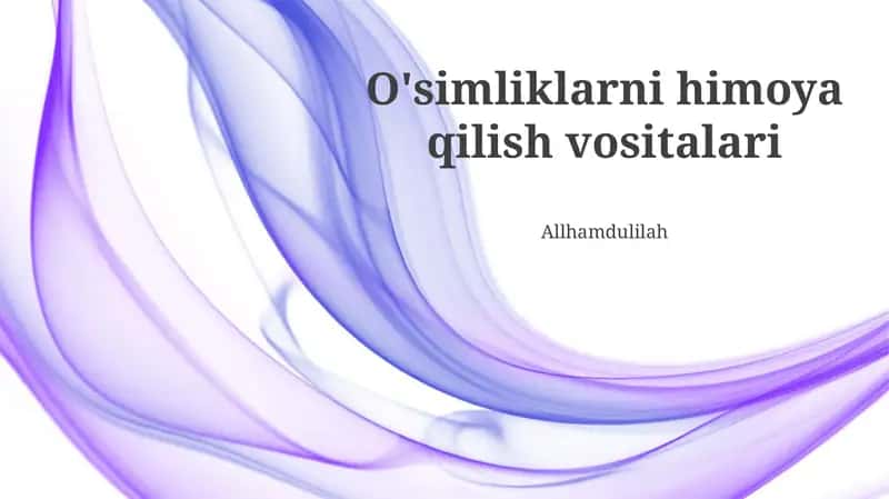 O'simliklarni himoya qilish vositalari