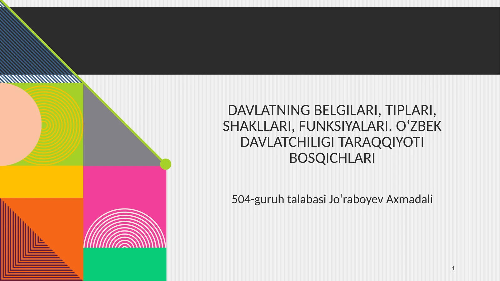 Davlatning belgilari, tiplari, shakllari, funksiyalari