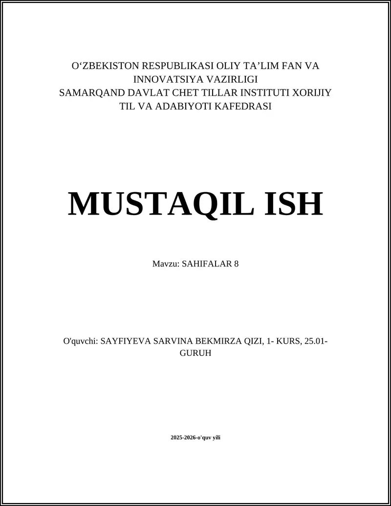 SAMARQAND DAVLAT CHET TILLAR INSTITUTI XORIJIY TIL VA ADABIYOTI KAFEDRASI MUSTAQIL ISH