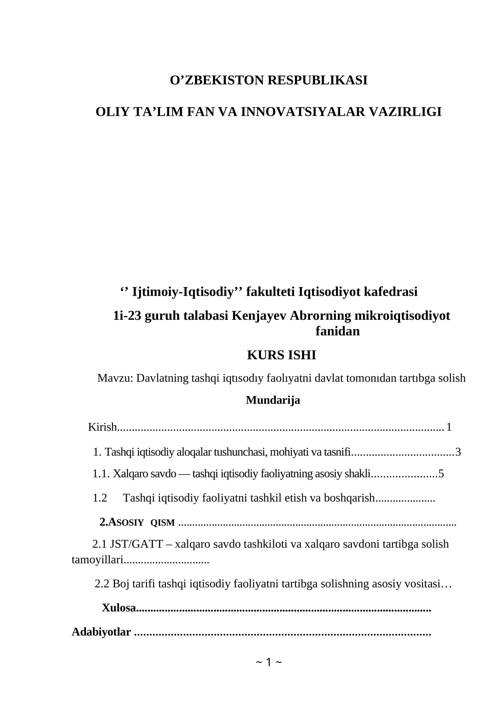 Davlatning tashqi iqtısodıy faolıyatni davlat tomonıdan tartıbga solishKurs ishi