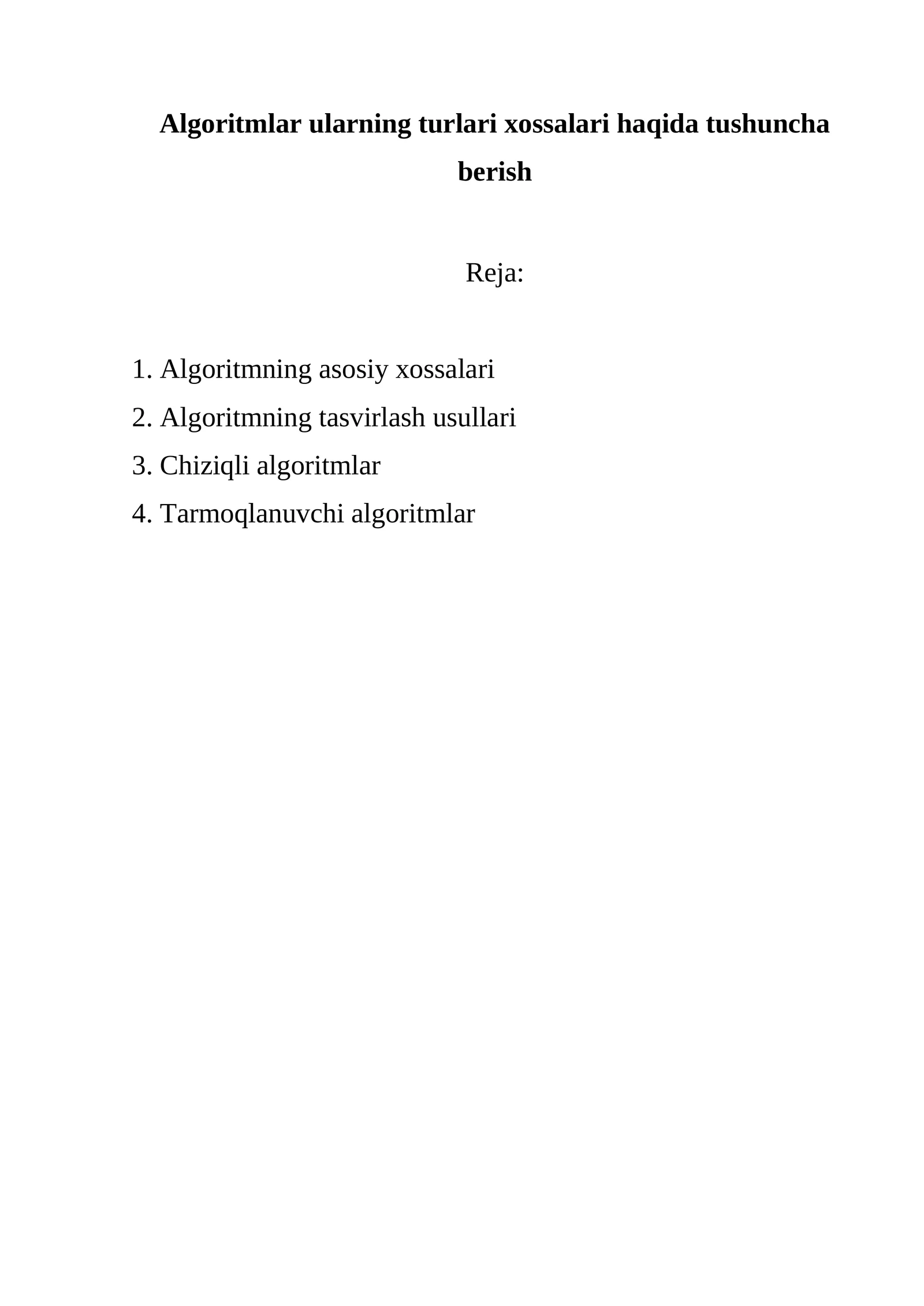 Algoritmning Tushunchasi va Xossalari