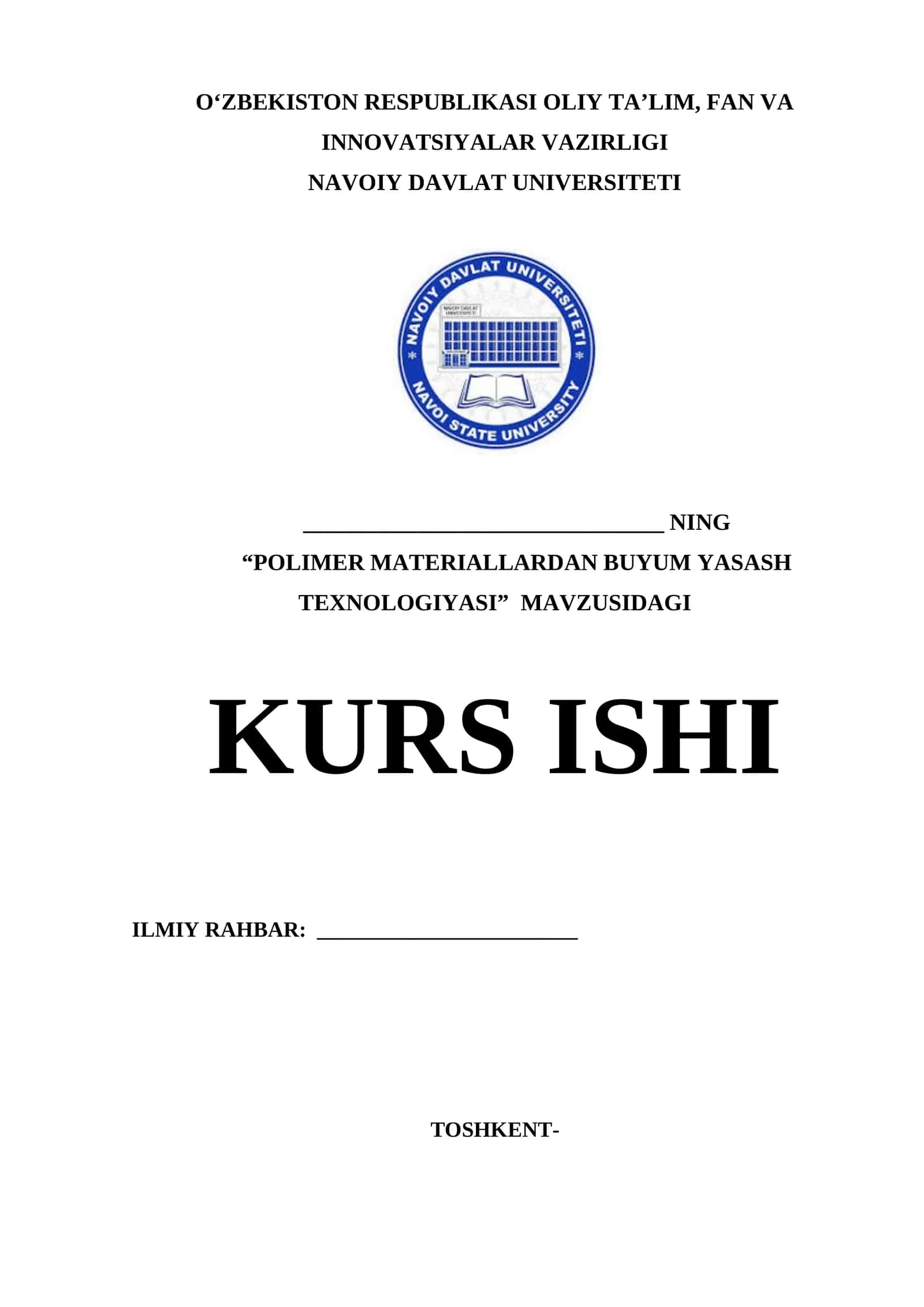 POLIMER MATERIALLARDAN BUYUM YASASH TEXNOLOGIYASI KURS ISHI