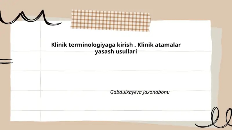 Klinik terminologiyaga kirish. Klinik atamalar yasash usullari