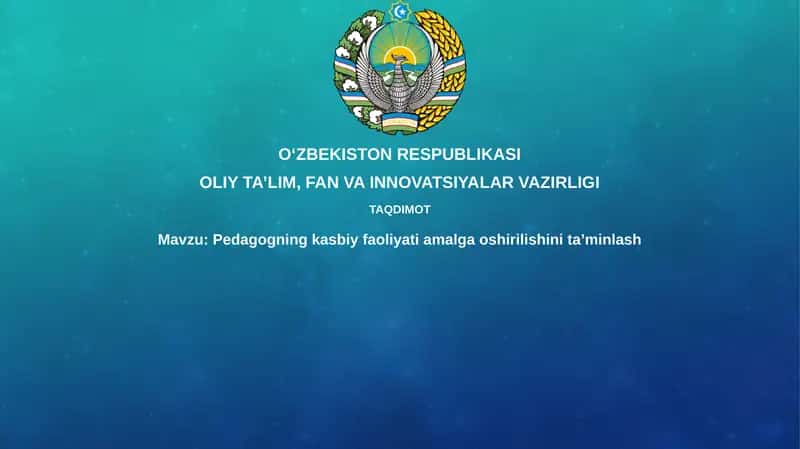 Pedagogning kasbiy faoliyatini amalga oshirish