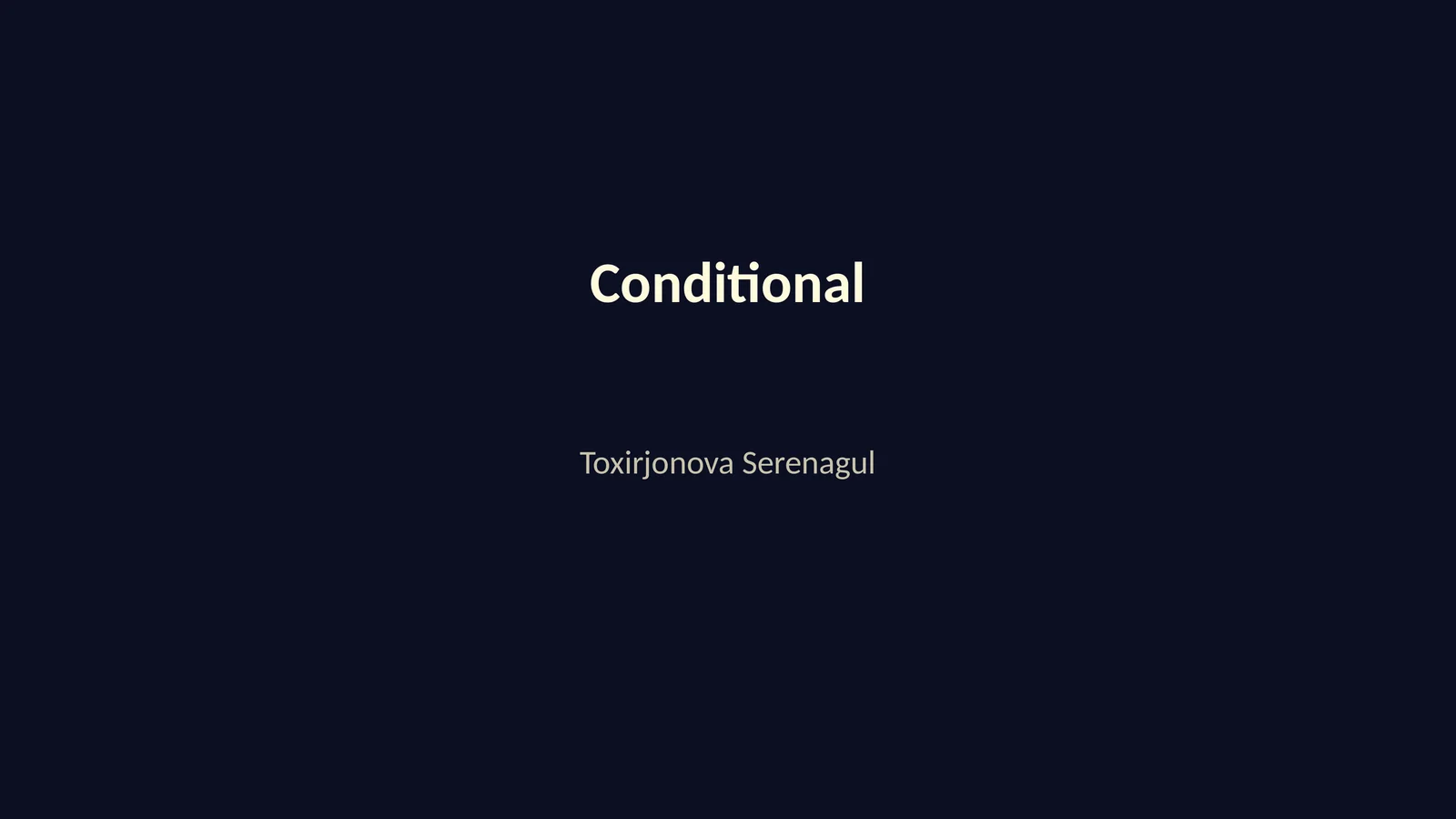 Conditionals