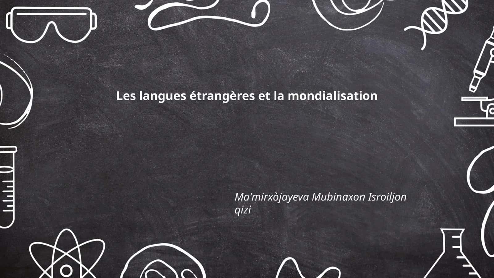 Les langues étrangères et la mondialisation