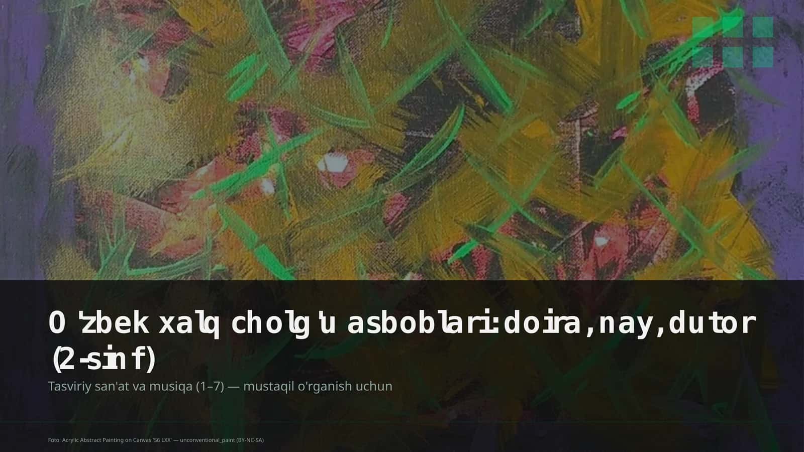 O'zbek xalq cholg'u asboblari: doira, nay, dutor (2-sinf)